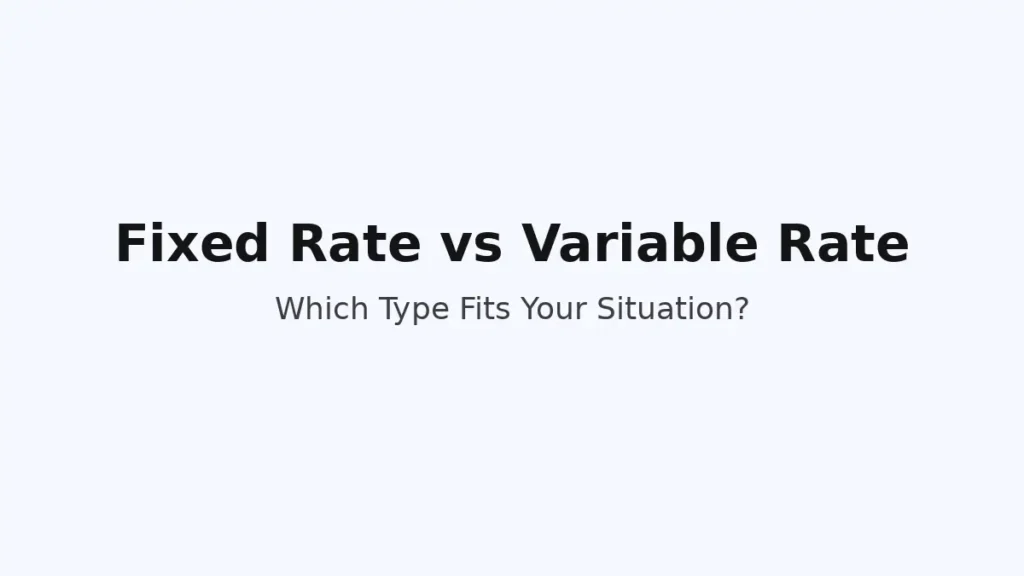 Who should choose fixed rate vs variable rate for a personal loan depending on financial situation