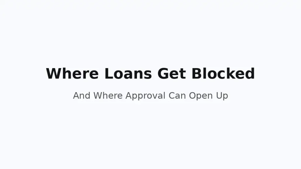 Where personal loan applications typically get blocked and where approval opportunities can open up